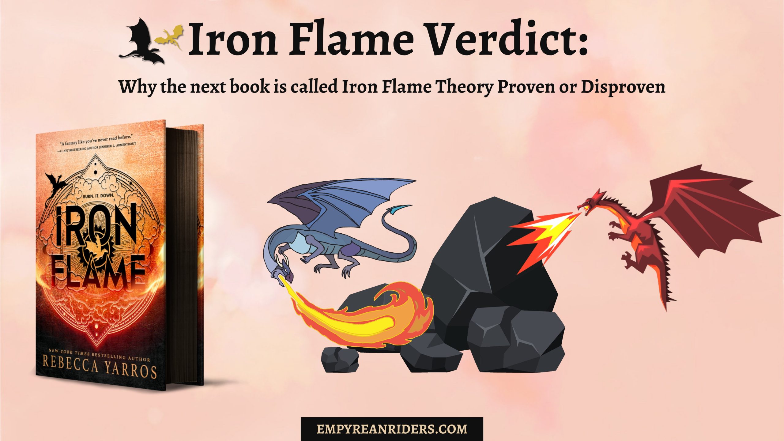 BONUS: Excerpt from Iron Flame - Predictions, Theories and MANY