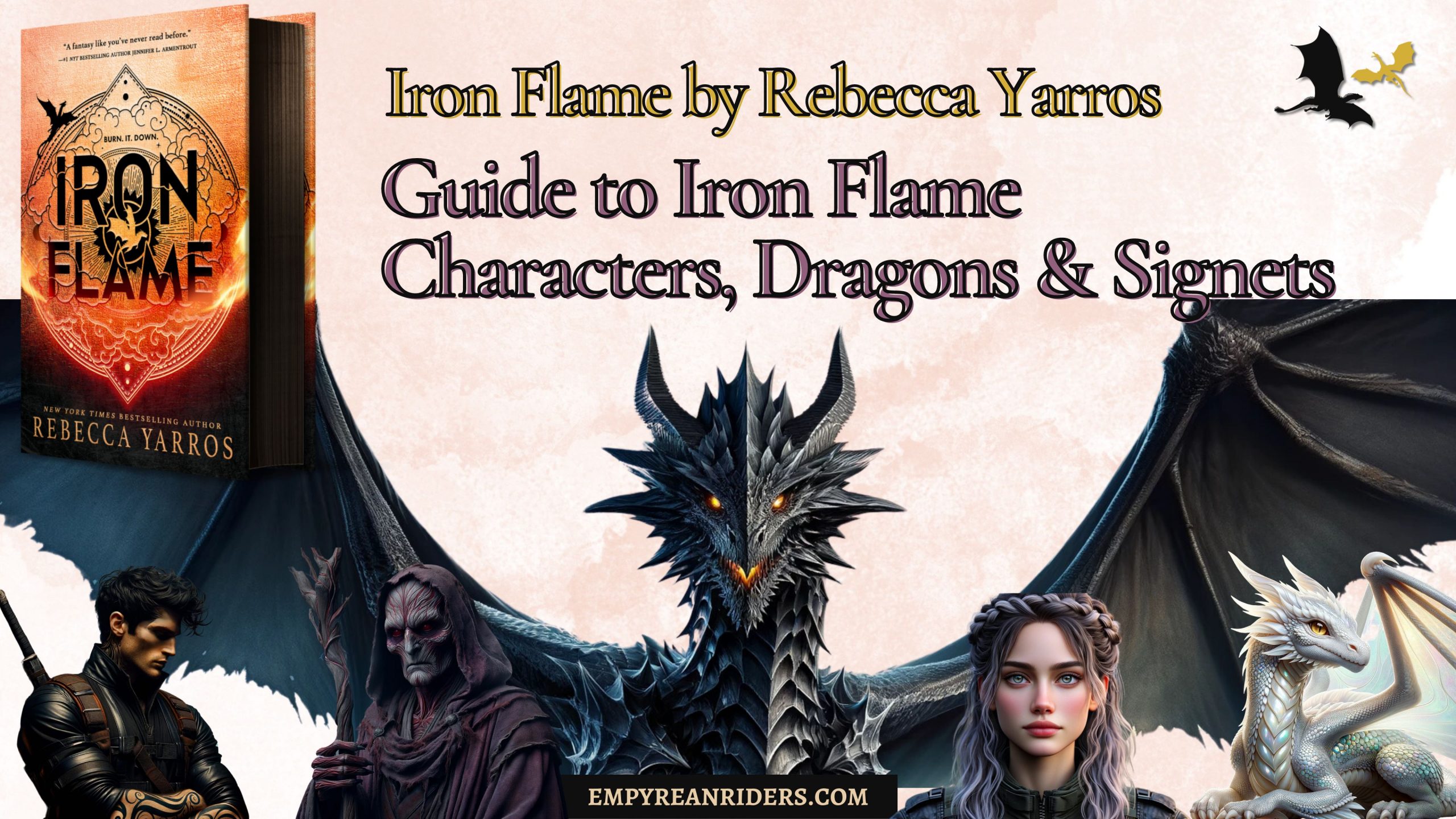 Guide to Iron Flame characters, dragons and signets