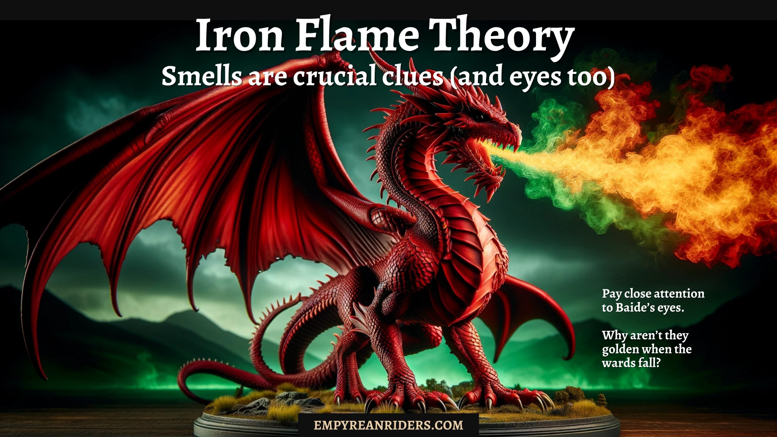 Iron Flame Theory: Smells are very important clues, the same as the colours of the eyes