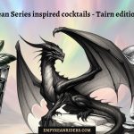 Empyrean Series cocktails Tairn Edition Part 1