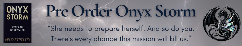 Onyx Storm Book 3 Empyrean Series Pre-Order Banner