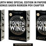 New special edition Fourth Wing paperback with bonuc Xaden POv chapter coming 17th of september