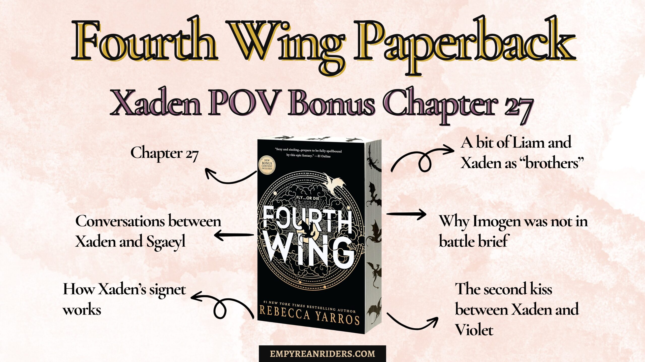 New Fourth Wing Bonus Chapter: Xaden POV Chapter Twenty Seven