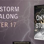 Onyx Storm Read Along – Chapter 17