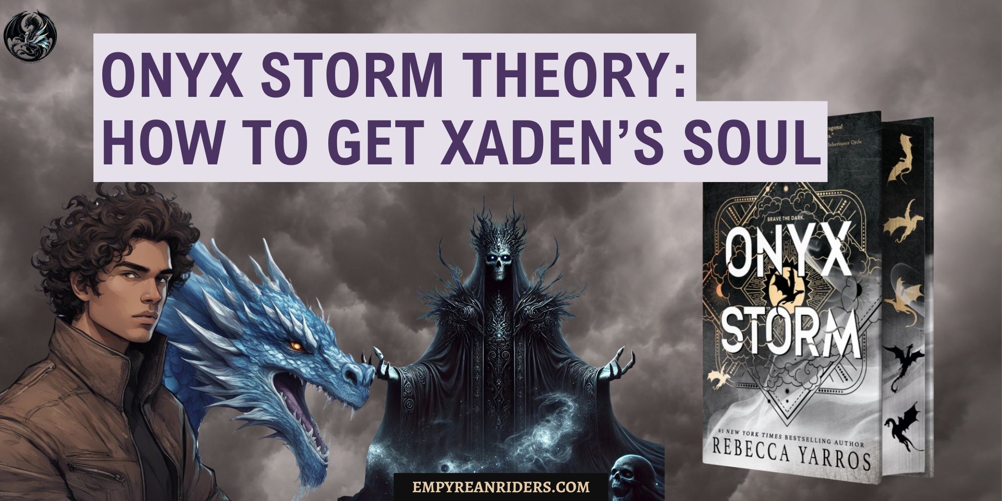 Onyx Storm Theory: How to get Xaden's soul back