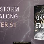 Onyx Storm Read Along – Chapter 51