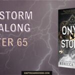 Onyx Storm Read Along – Chapter 65
