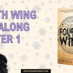 Fourth Wing Read Along - Chapter 1