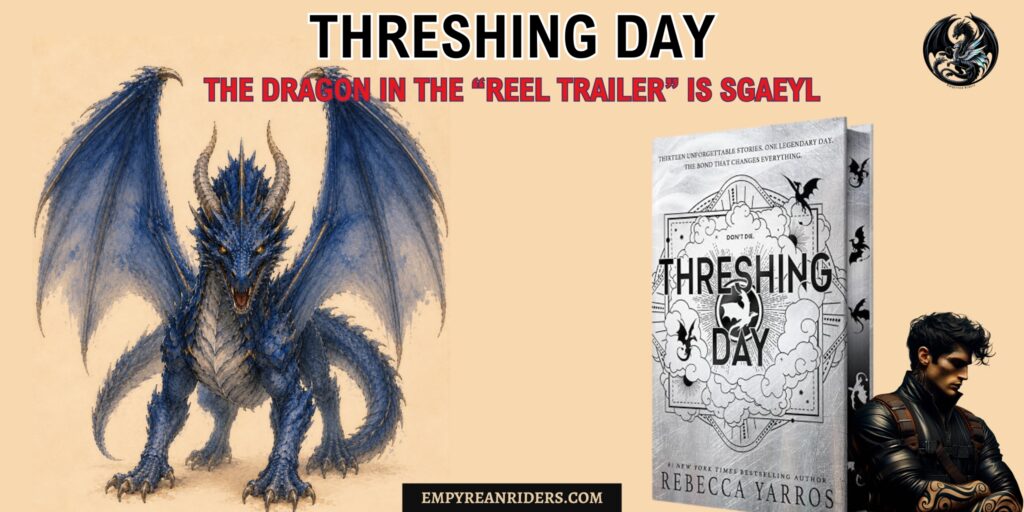 Threshing Day - The dragon in the trail is Sgaeyl